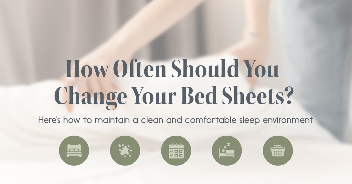 How Often Should You Change Your Sheets 
